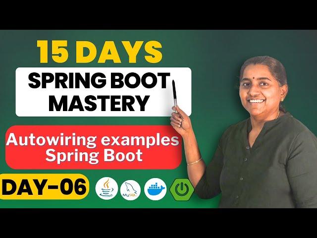 Practice Autowiring Examples | 15 days to Spring Boot Mastery