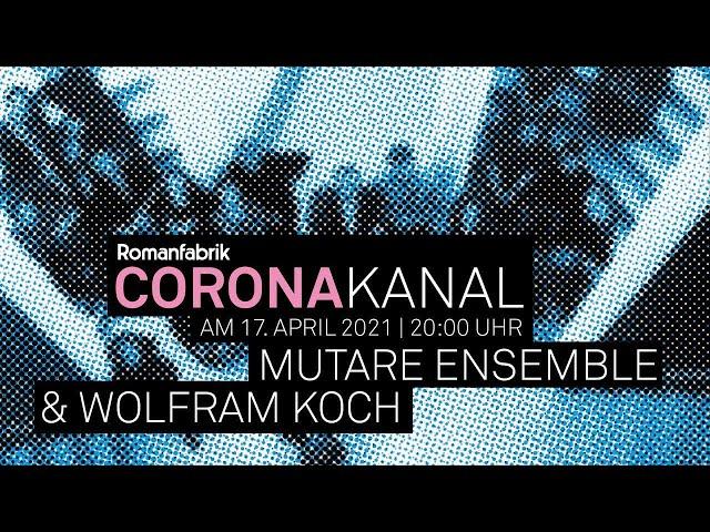 »Mutare Ensemble & Wolfram Koch« Ferne Blicke (Europas Musik und ihre Verbreitung I)