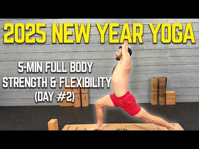 5 Minute Yoga For Full Body Strength & Flexibility (New Years Yoga 2025 Day #2)