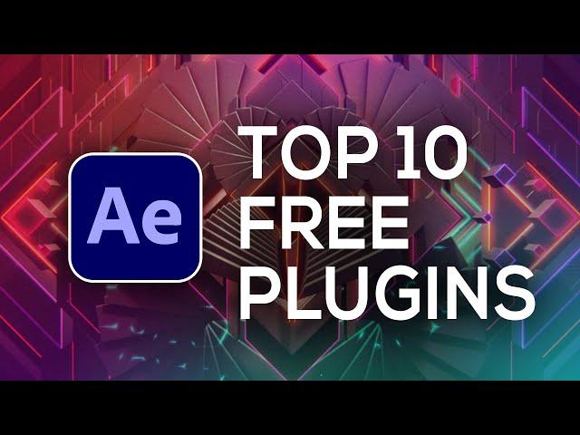 TOP 10 Best FREE After Effects Plugins (2020)