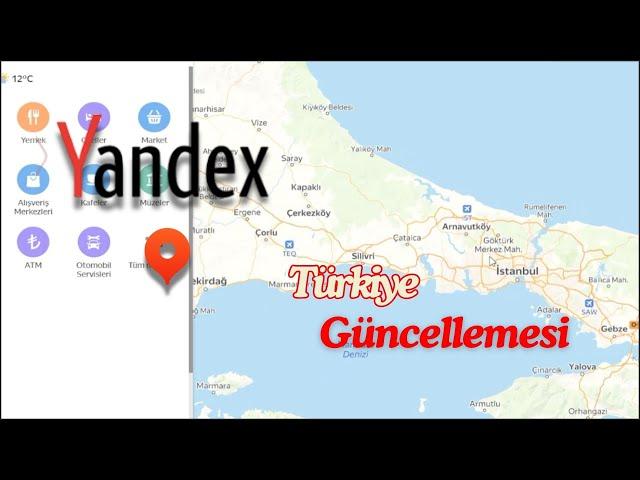 Yandex Maps Türkiye Güncellemesi: Yenilikler ve Değişikler!