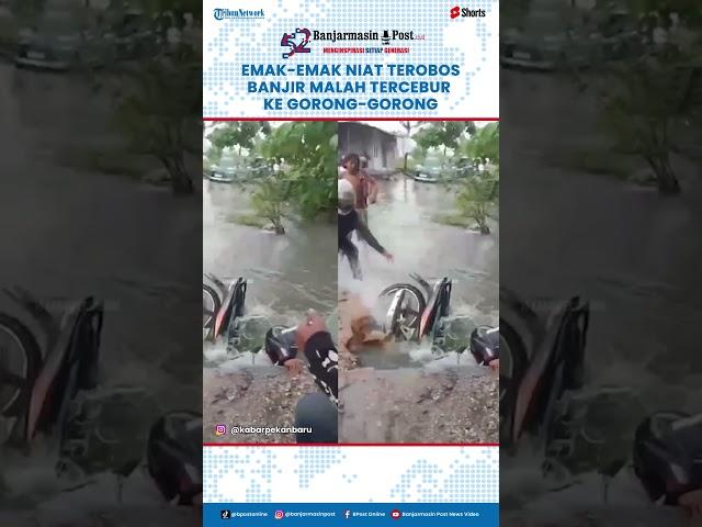 Viral Emak-emak Naik Motor Tercebor, Masuk Gorong-gorong, Sempat Tenggelam