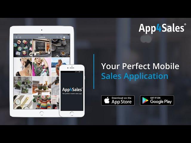 App4Sales - Your Perfect Mobile Sales Application