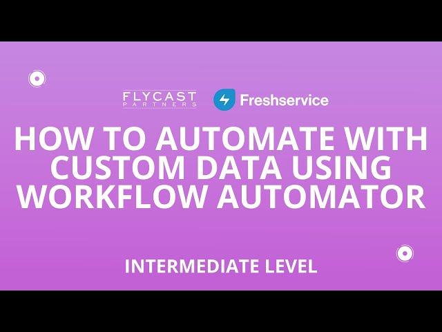 How to Automate with Custom Data Using Workflow Automator