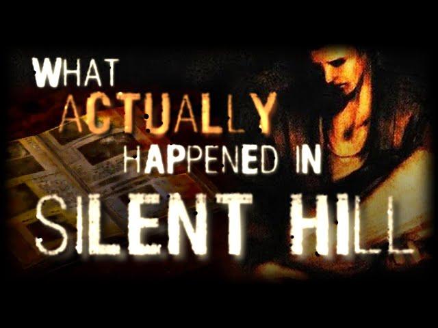 What ACTUALLY Happened in Silent Hill || A Full Narrative Analysis