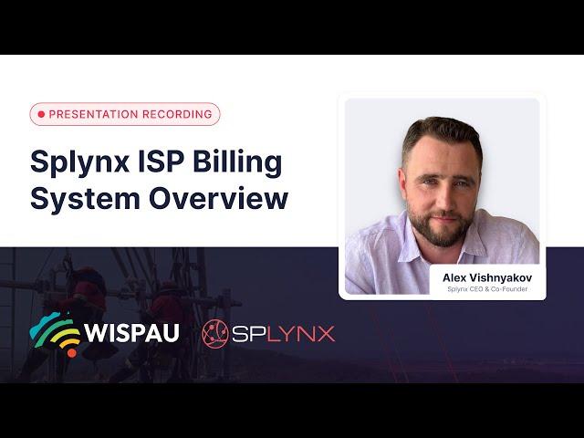 Splynx ISP Billing Software Overview | Presentation for WISPAU