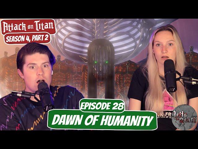 THE END BEGINS! | Attack on Titan Season 4 Fiancé Reaction | Ep 28, “Dawn of Humanity”