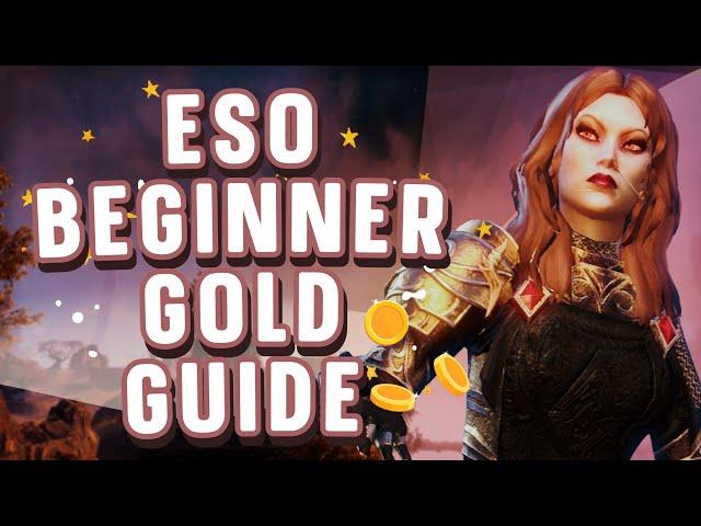 How To Make Gold In ESO  An Elder Scrolls Online Guide For Beginners