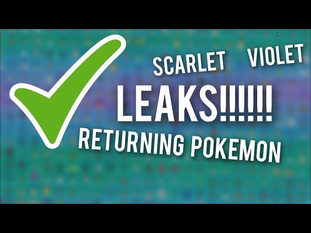 [LEAK] Scarlet Violet LEAKS - REALLY All returning Pokémon!! Full pokedex