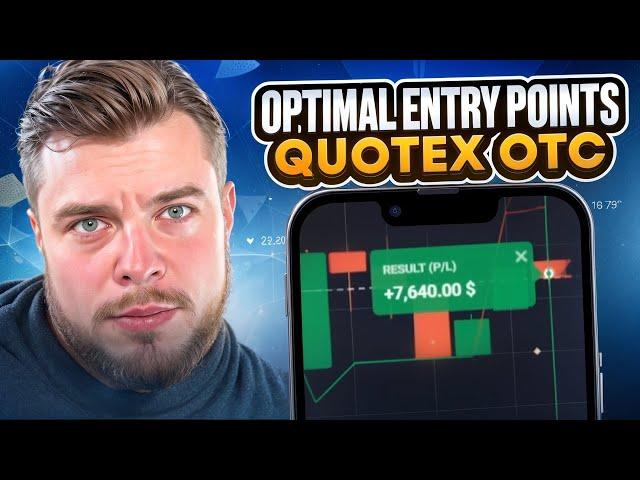  QUOTEX: OPTIMAL ENTRY POINTS - LEARNING | Quotex OTC Strategy | Quotex OTC