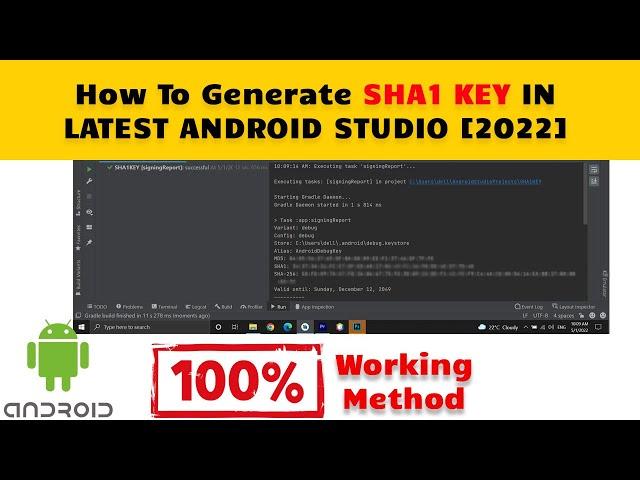 How To Generate SHA1 Key In Latest Android Studio Tutorial | SHA1 Finger Print Certificate [2022]