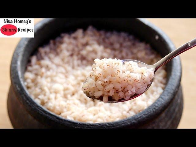 How To  Cook Kerala Matta Rice In A Clay Pot - Healthy Cooking | Skinny Recipes