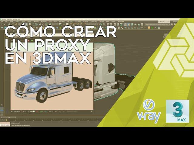 Cómo crear un V-Ray proxy para 3DSMAX
