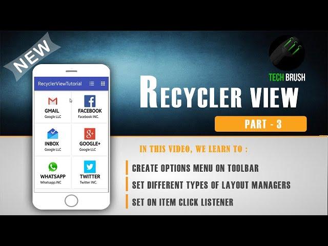 RecyclerView in Android - 3 [LayoutManagers | OnItemClickListeners]