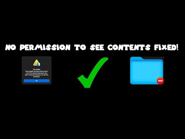 Mac error FIXED! "The folder can't be opened because you don't have permission to see it's contents"