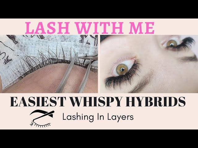 How to: Easiest Wispy Hybrid Set While Lashing in Layers