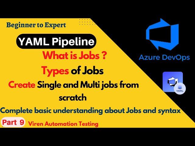 What is jobs and types of job in azure devops| How to define single and multi jobs in azure devops |