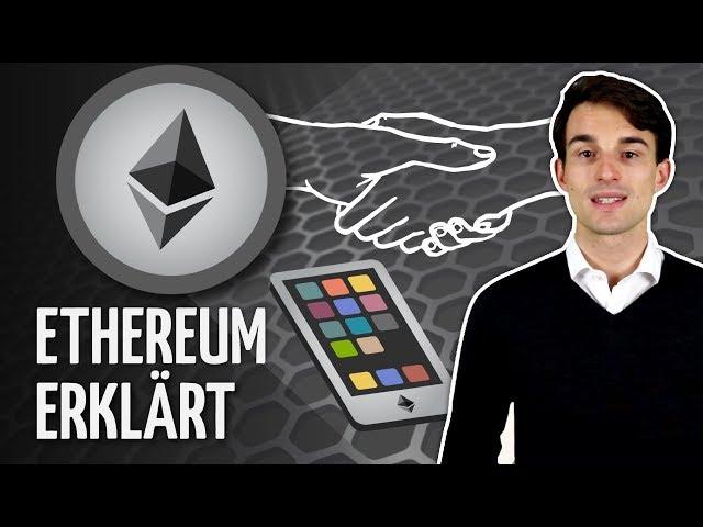 Ethereum erklärt: In nur 10 Min. Ethereum verstehen!