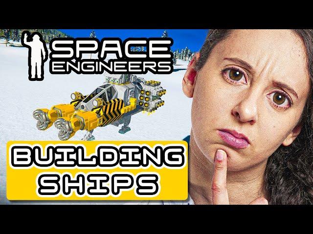 Building Your First Ship - ULTIMATE Beginners Guide to Space Engineers