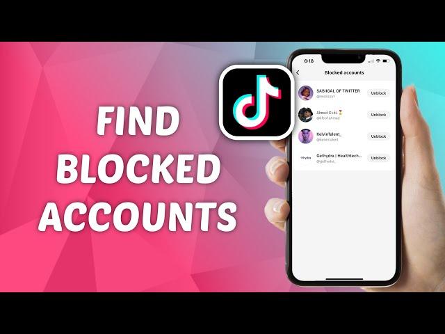 How to Find Blocked People on TikTok! (2025)