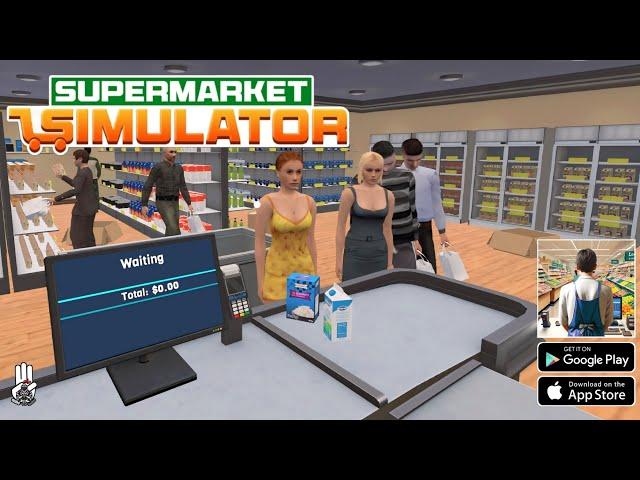 Manage Supermarket Simulator (Early Access) Android Gameplay