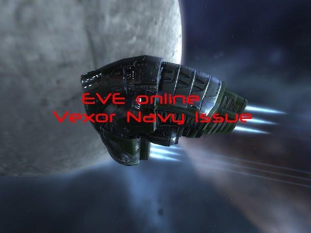 EVE online Vexor Navy Issue снайпер фит для миссий 4 лвл