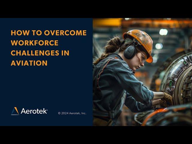 How to Overcome Workforce Challenges in Aviation
