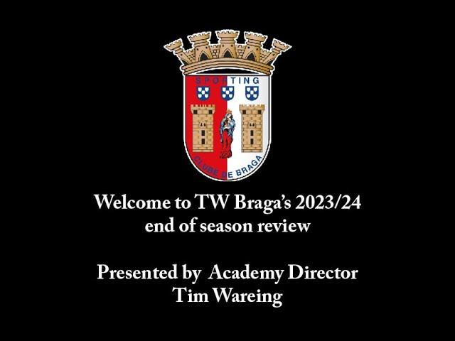 TW Braga 2023 / 24 Season highlights