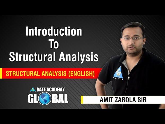 Introduction to Structural Analysis | Structural Analysis