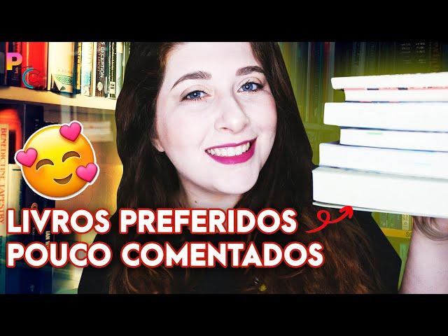 6 LIVROS AMADOS E POUCO COMENTADOS | Pausa Para Um Café