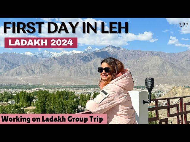 Ladakh 2024 | Landed in Leh and Met Few Foreigners Who Love   | DesiGirl Traveller | Ep 1