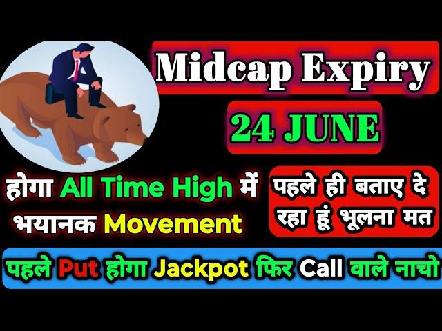 24 June Midcap Nifty Expiry Prediction!Bankex Expiry Analysis for tomorrow!