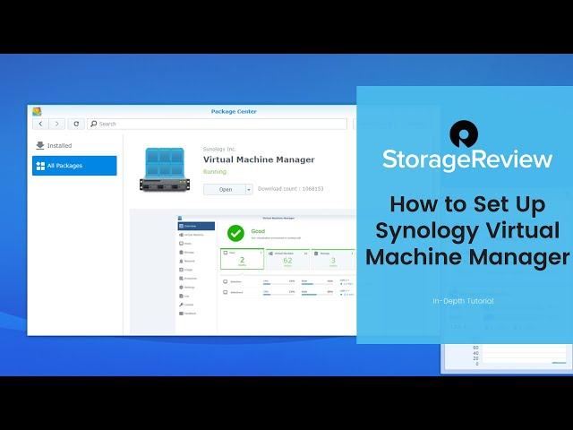 Synology Virtual Machine Manager Walkthrough