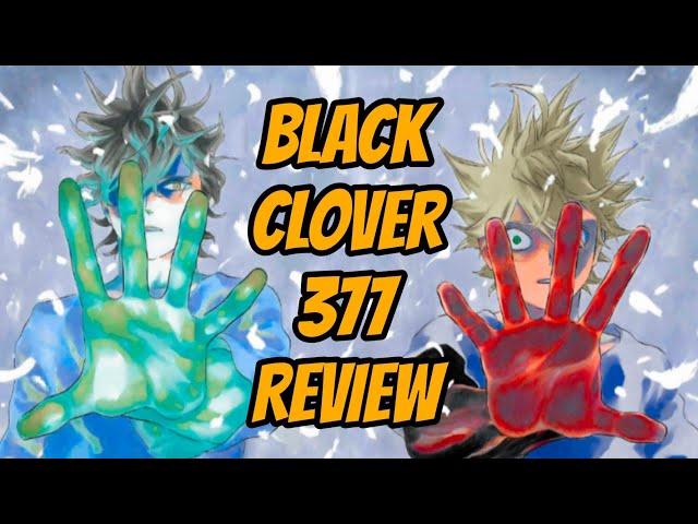 Black Clover Chapter 377 Review