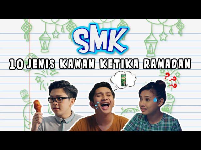 10 Jenis Kawan Ketika Ramadan I Menyambut Ramadan dengan Geng SMK