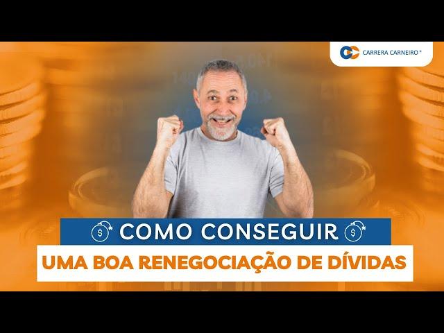 Como conseguir uma boa renegociação de dívidas?