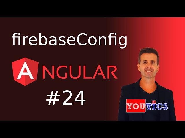 Curso de Angular 2022 | Configurando Firebase en Angular #24