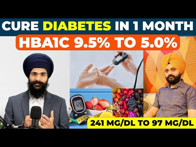 Taranjeet Singh cures type-2 diabetes in 3 months | HbA1c came from 9.5% to 4.1% |