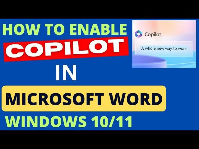 Enable Copilot in Microsoft Word in Windows 11