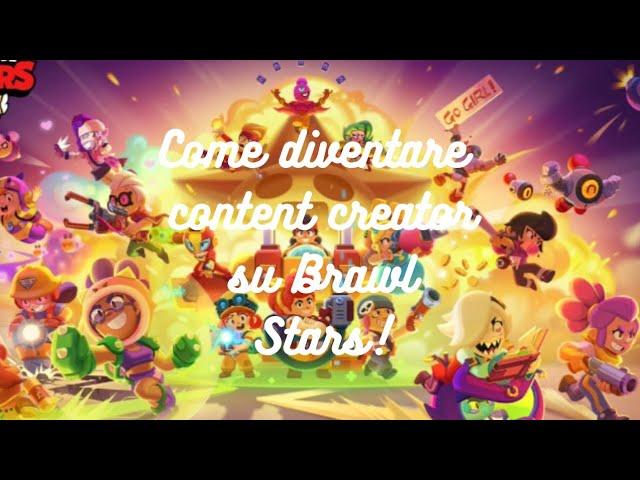 Come diventare content creator su brawl stars! 2023️