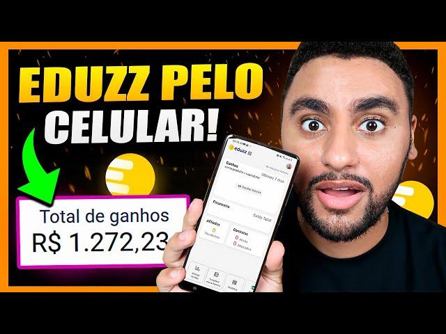 EDUZZ CELULAR: COMO VENDER NA EDUZZ PELO CELULAR (RÁPIDO)