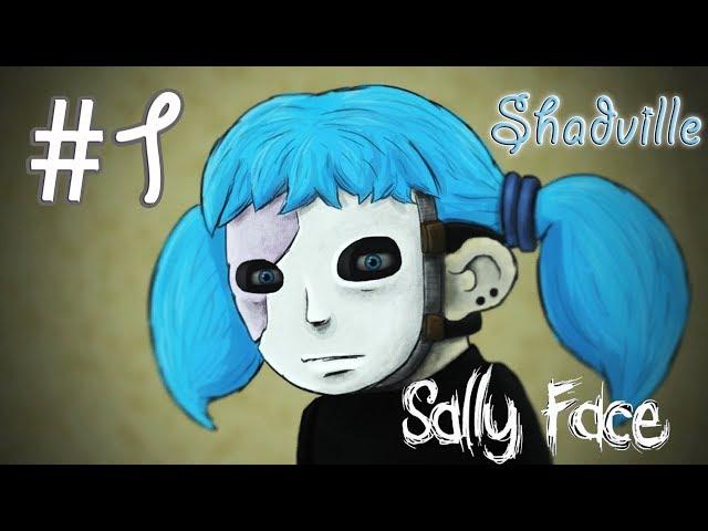 Sally Face Прохождение игры #1: Странные соседи. Эпизод 1