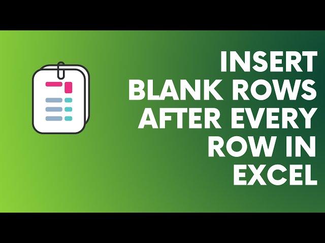 Insert blank rows after every row in excel | Auto insert blank rows in excel