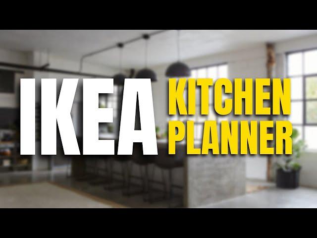 IKEA Kitchen Planner Tutorial | A guide to designing an IKEA Kitchen