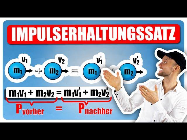 Impuls und Impulserhaltungssatz || Elastischer & Inelastischer Stoß + Übungsaufgaben