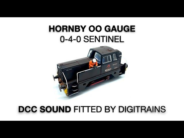 Hornby OO Gauge 0-4-0 Sentinel DCC Sound Fitted By Digitrains