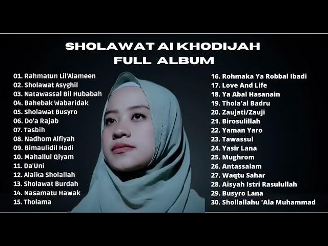 Rahmatun Lil Alamin Sholawat Ai Khodijah | full album