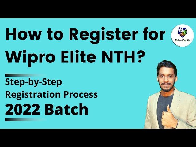 Wipro Elite NTH Step by step Registration process | 2022 batch | Wipro NLTH Registration Process |