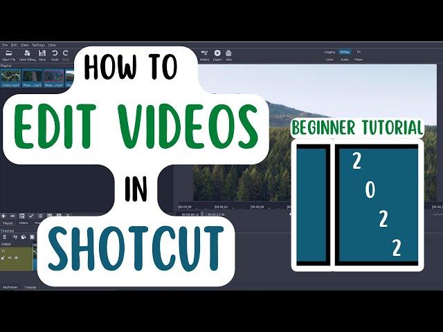 Shotcut Video Editor Tutorial 2022