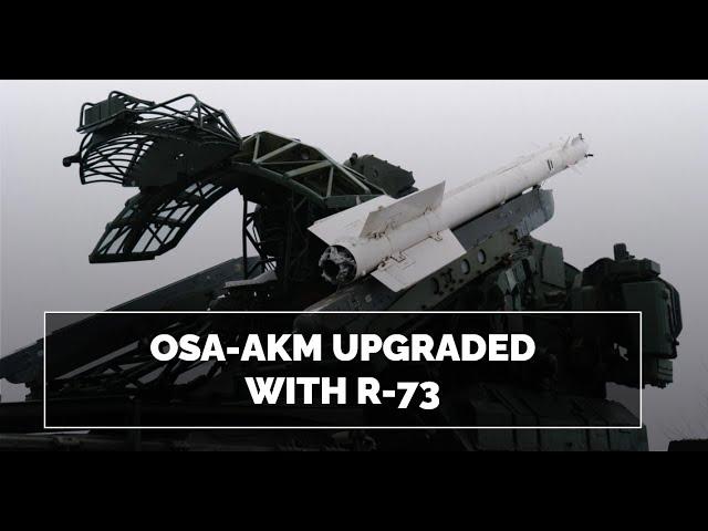 Ukraine's Osa-AKM Upgrade: R-73 Missiles Enhance Air Defense in Modern Warfare